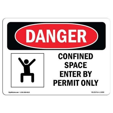SIGNMISSION OSHA Sign, Confined Space Enter By Permit Only, 10in X 7in Alum, 10" W, 7" H, Lndscp, A-710-L-1084 OS-DS-A-710-L-1084